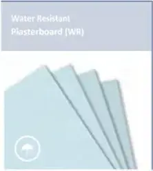Water Resistant Plasterboard