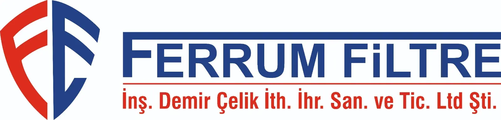 Ferrum Filtre Insaat Demir Celik Ithalat Ihracat Sanayi ve Ticaret Limited Sirketi