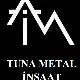 Tuna Metal Insaat