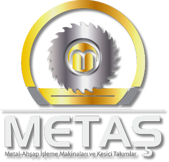 Metas Metal ve Ahsap Isleme Kesici Takimlar