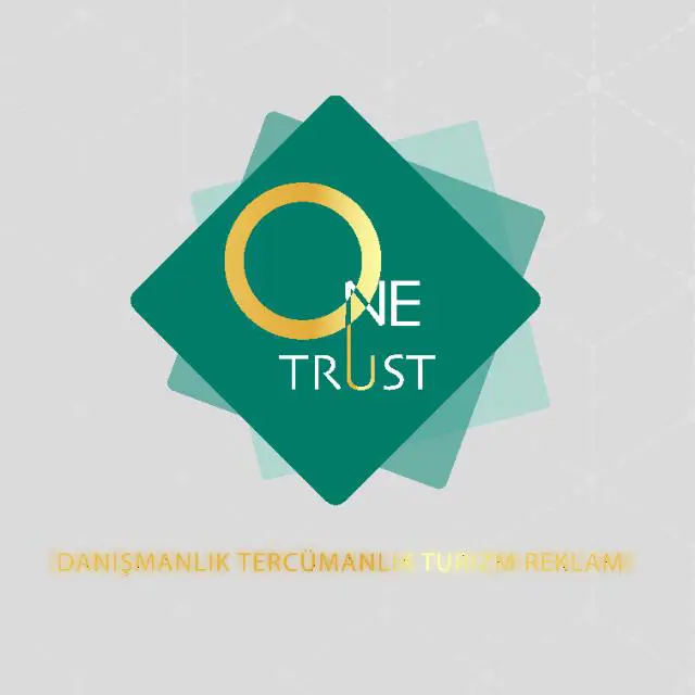 One Trust Danismanlik Tercumanlik Otomotiv Reklam Turizm Sanayi ve Ticaret Limited Sirketi