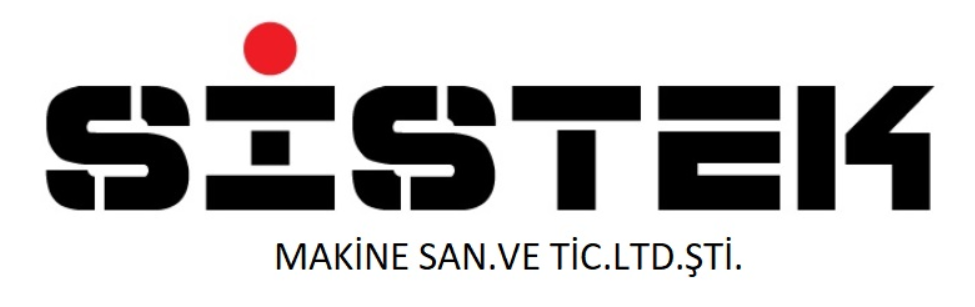 Sistek Makine Sanayi ve Ticaret Limited Sirketi