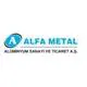 Alfa Metal Aluminyum Sanayi ve Ticaret A.S